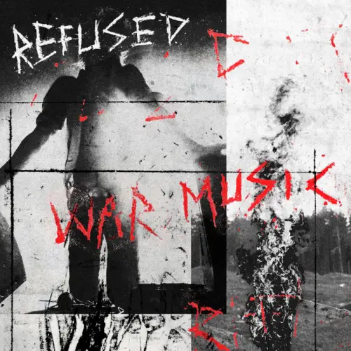 Refused : War Music